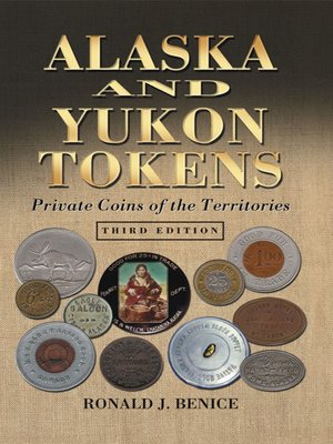 cover image of Alaska and Yukon Tokens